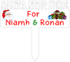 Santa Stop Here Sign - Personalised