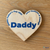 Daddy Father's Day Magnet Personalised